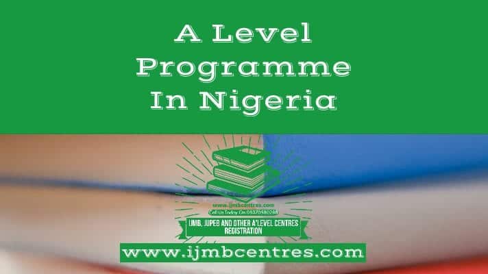 A Level Programme in Nigeria