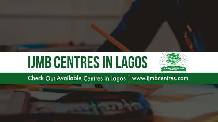 IJMB Centres In Lagos