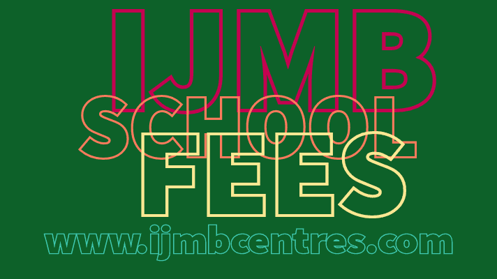 ijmb school fees