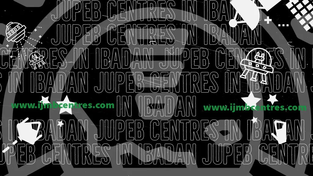 JUPEB Centres In Ibadan